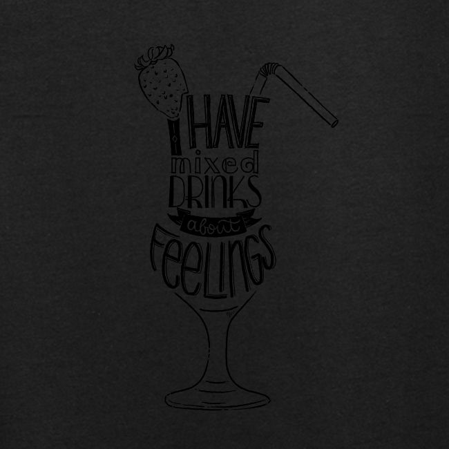 mixed drinks about feelings