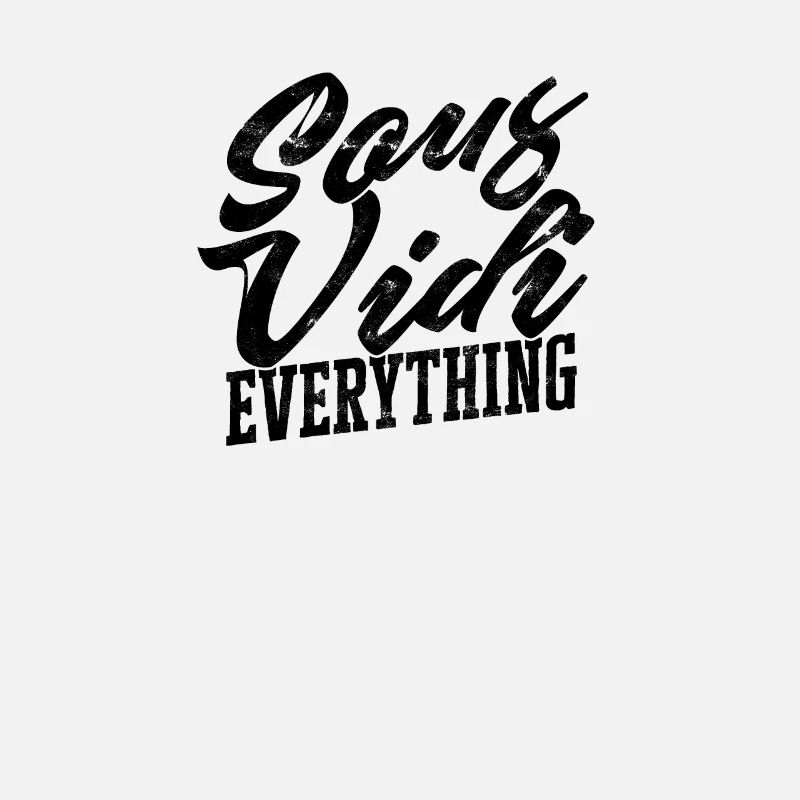 Sous Vide Everything - Küchenchef