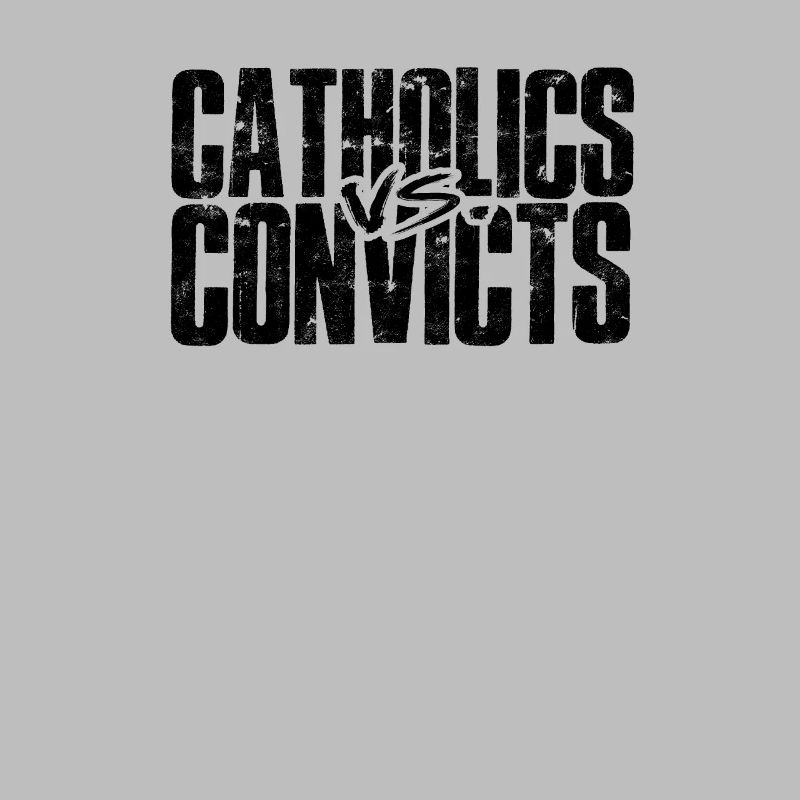 Catholics vs Convicts - samaritan