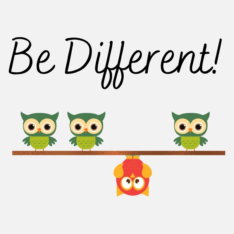 Be different