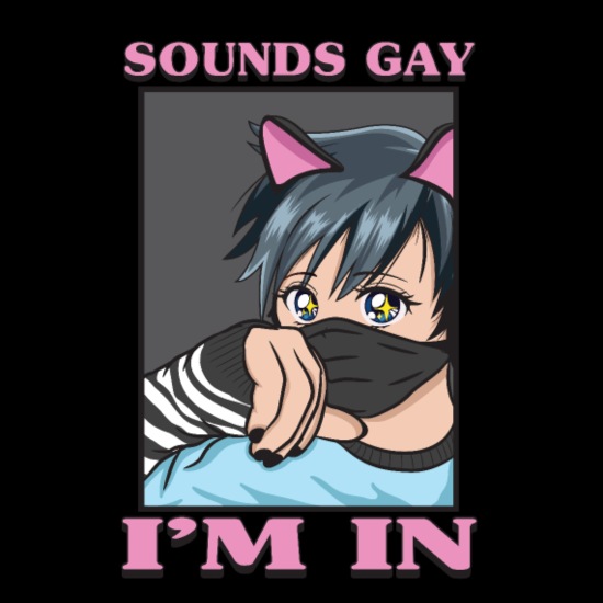 Sounds Gay I'm In Funny LGBTQ Femboy Anime Boy' Men's Premium Tank Top |  Spreadshirt