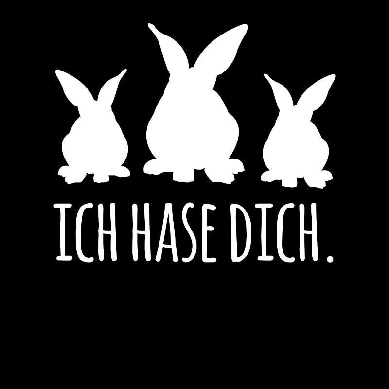 Ich Hase dich Hasen Spruch