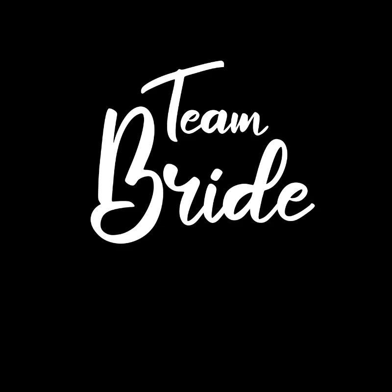 team bride 2021 - team braut