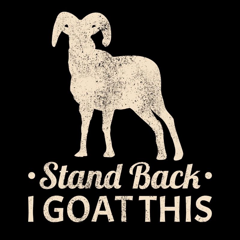 i goat this goat funny relax calm down i goat this