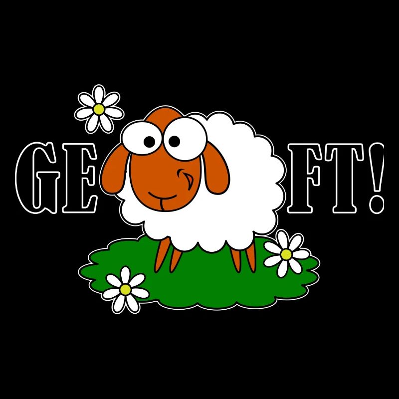 GE - SCHAF - FT!