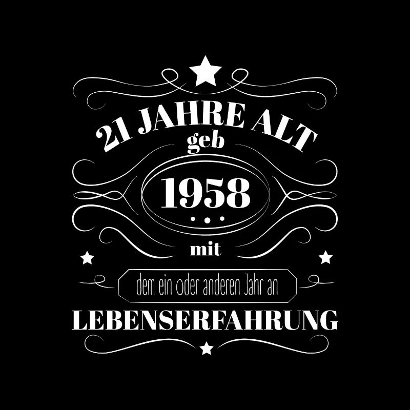Lustiges Geburtstags Geschenk 1958 geboren Spruch