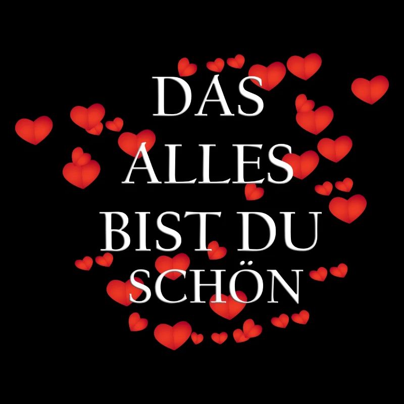 Das alles bist du Schön!!!
