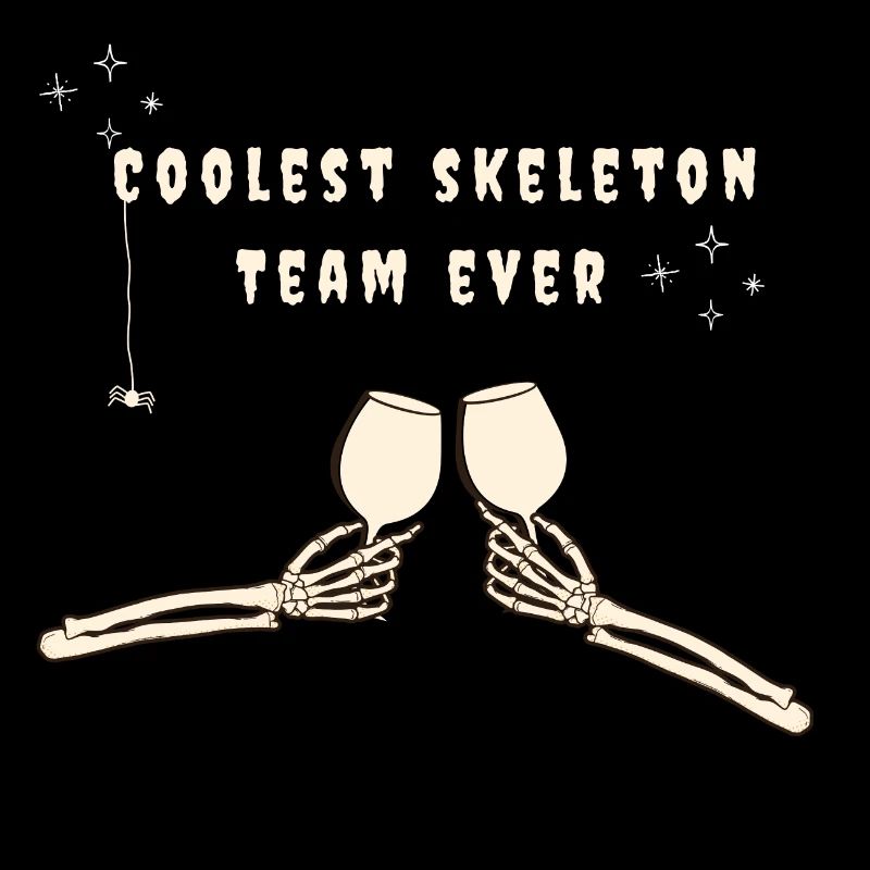 Coolest Skeleton Team Ever Halloween
