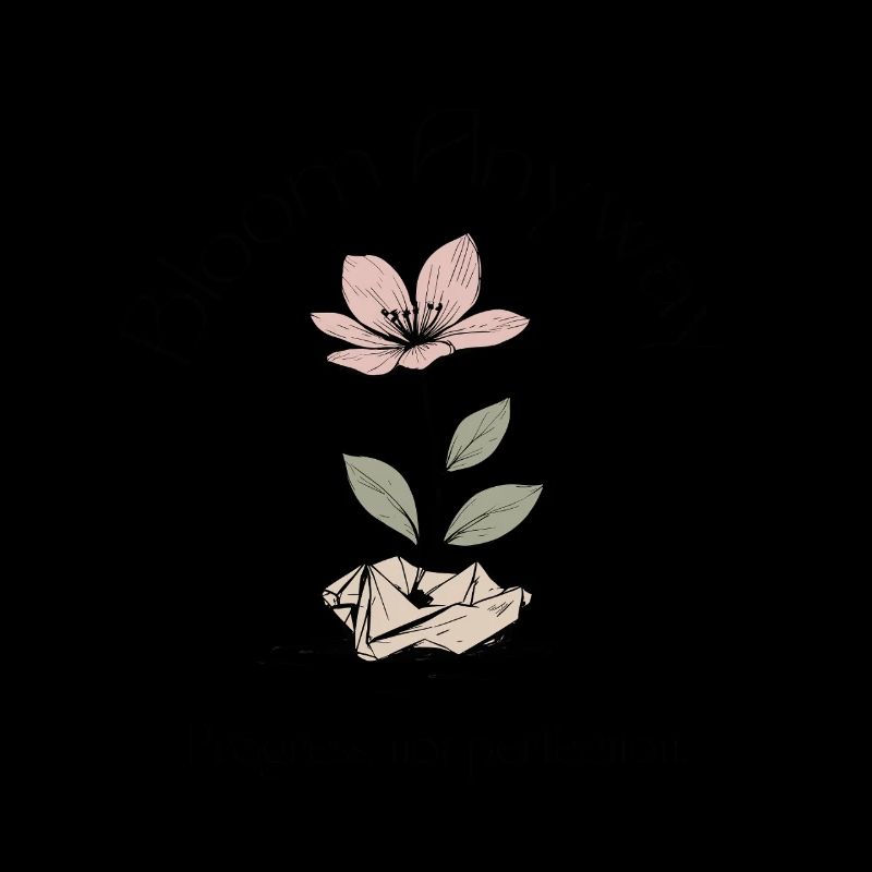 Bloom Anyway - Blume