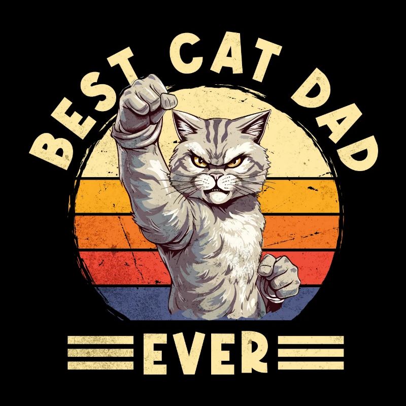 Cat Best Cat Dad Ever Cat Daddy Drôle de dicton
