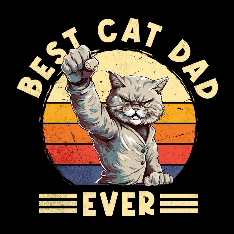 Cat Best Cat Dad Ever Cat Daddy Drôle de dicton