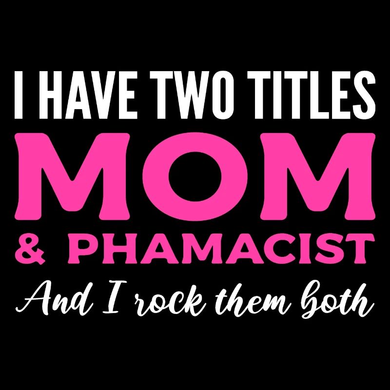Maman et pharmacienne Dévouée Maman Cadeau