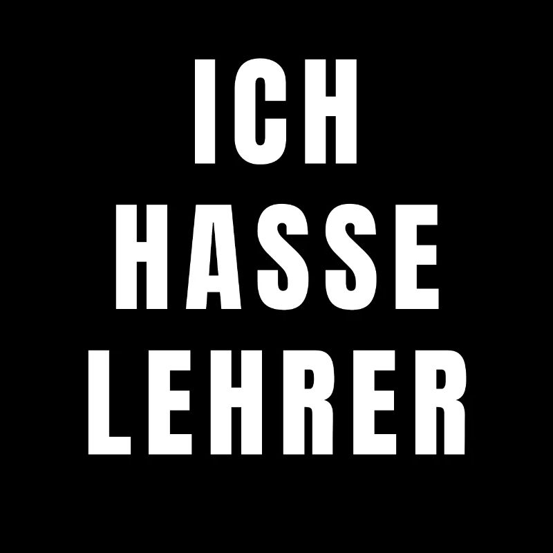 Ich hasse Lehrer