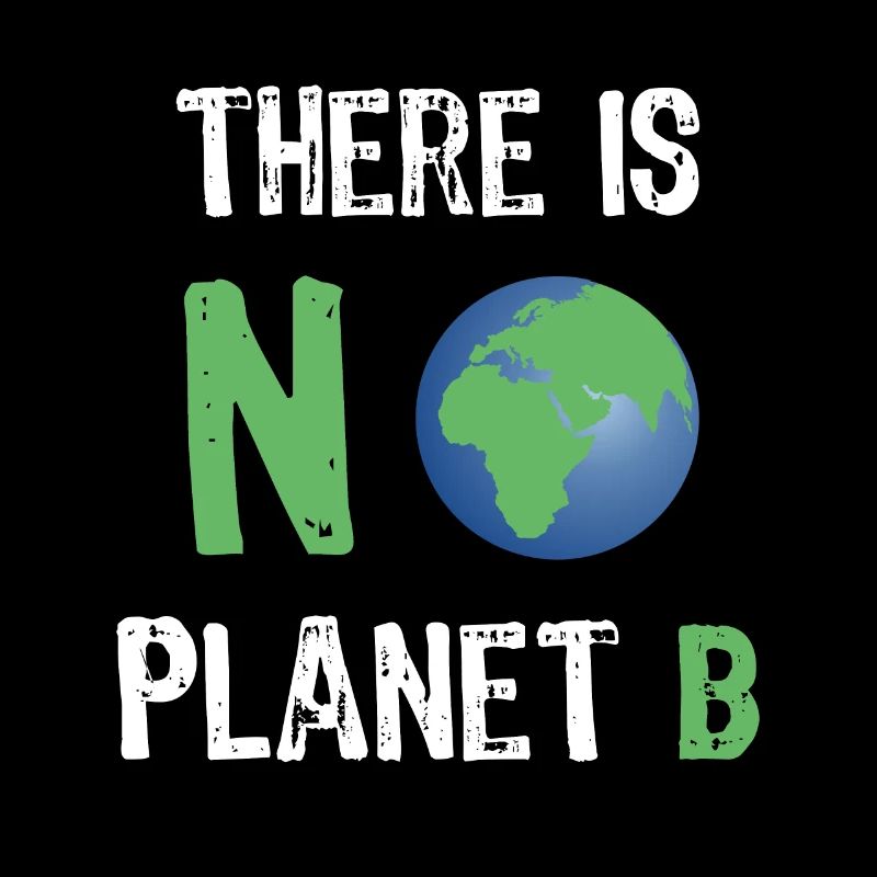 Umwelt There is no planet B