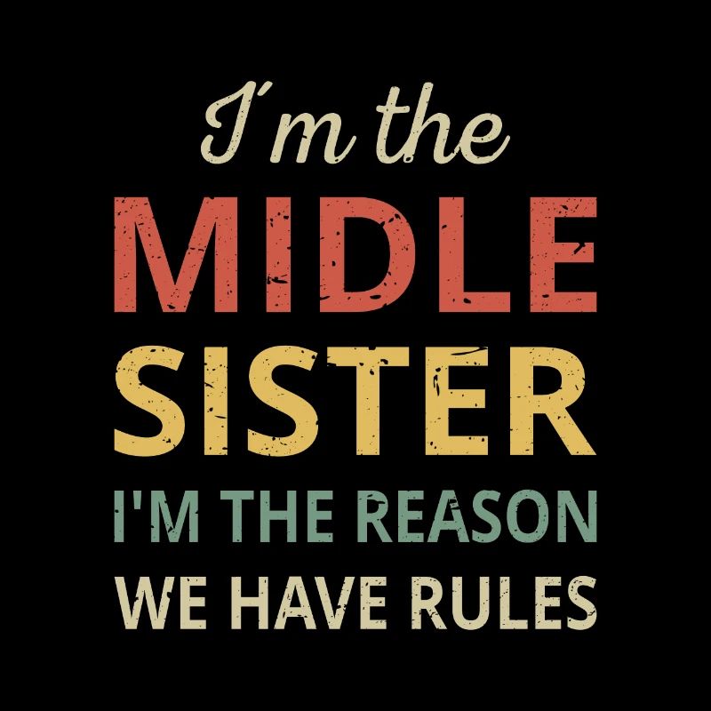 Matching Sisters - Middle Sister Rules III