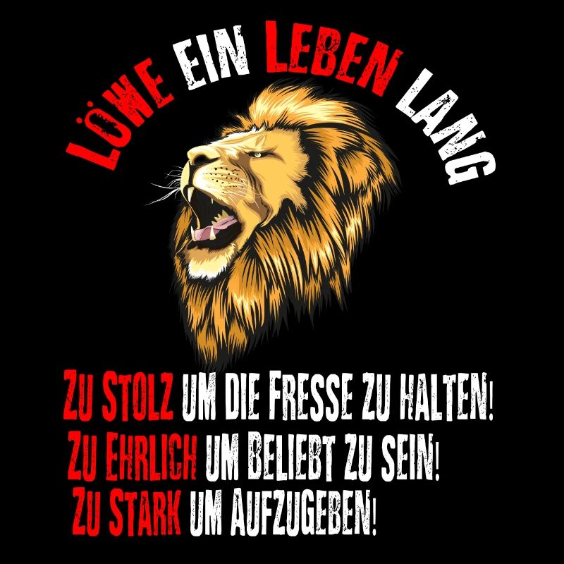 Löwe Sternzeichen Geburtstag starker Spruch