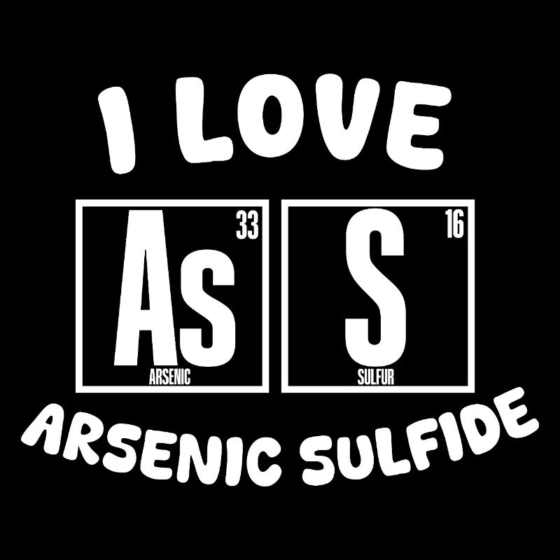 Ich liebe Arsensulfide