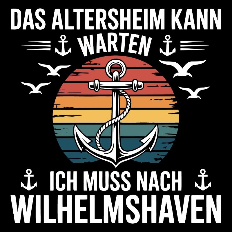 Wilhelmshaven Sprüche Wilhelmshavener Spruch