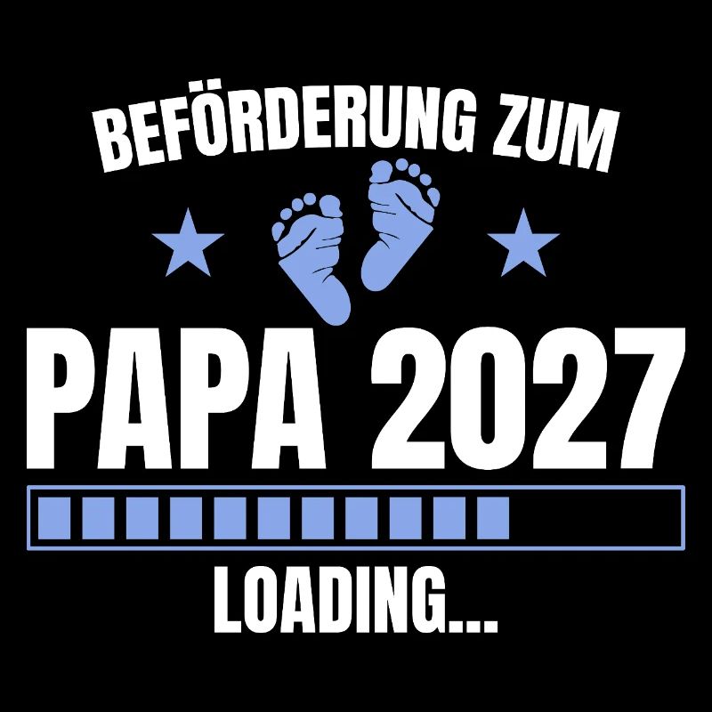 Beförderung zum Papa 2027 Loading - Vaterschaft