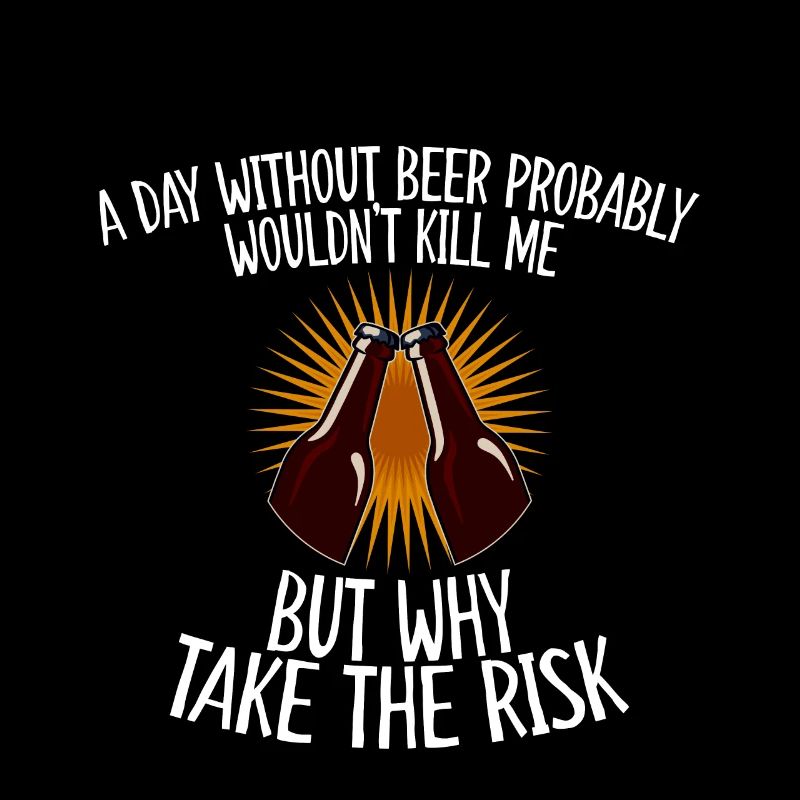 A Day Without Beer Probably Wouldn't Kill Me 4