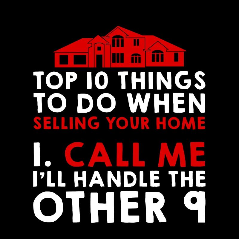 Top 10 Things To Do When Selling Your Home 2