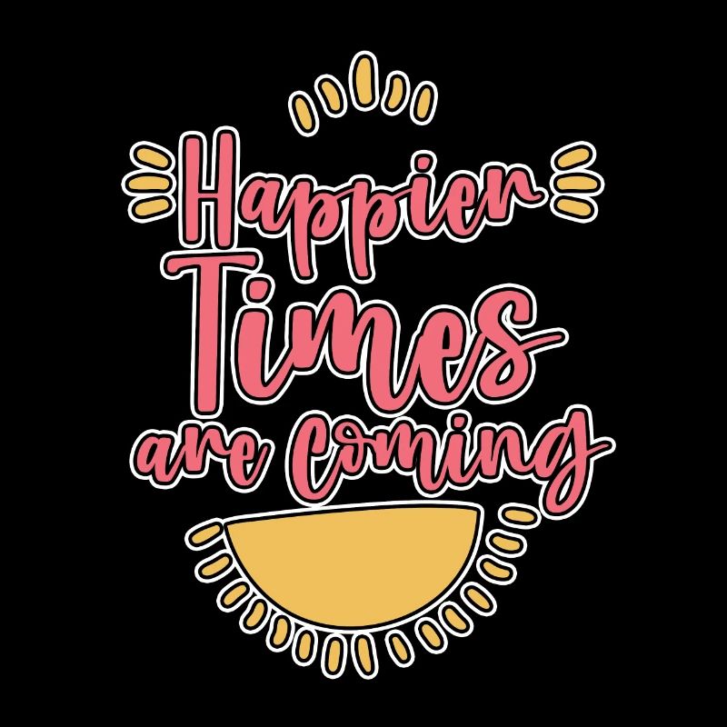 Des temps plus heureux arrivent 4