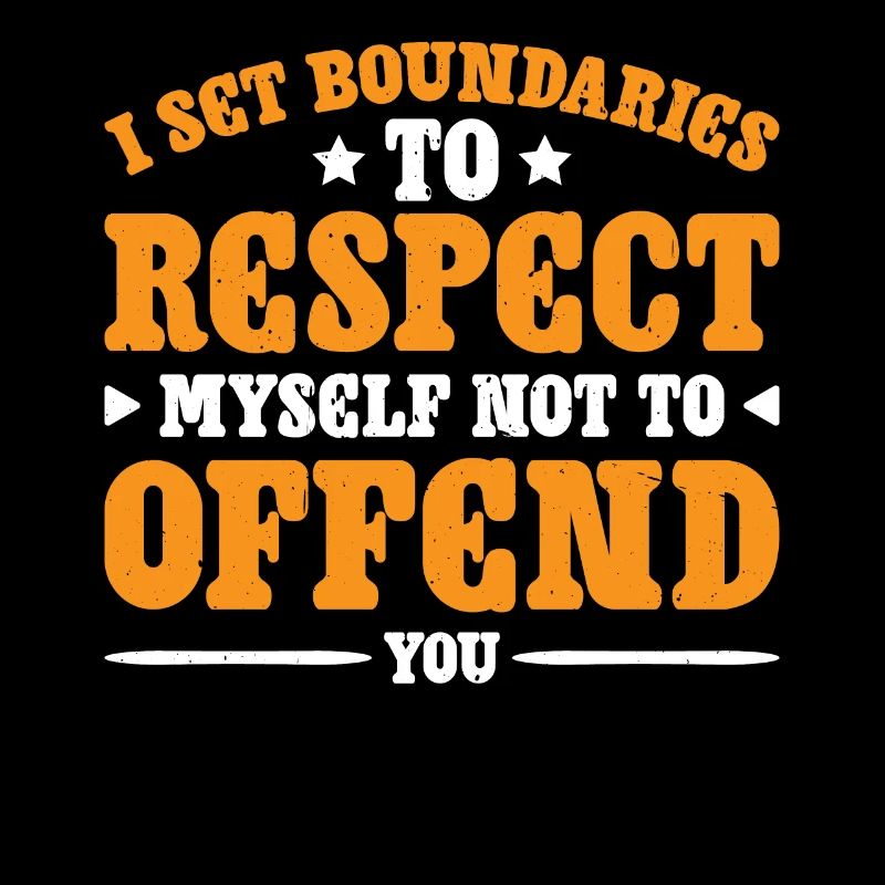 I Set Boundaries To Respect Myself 3