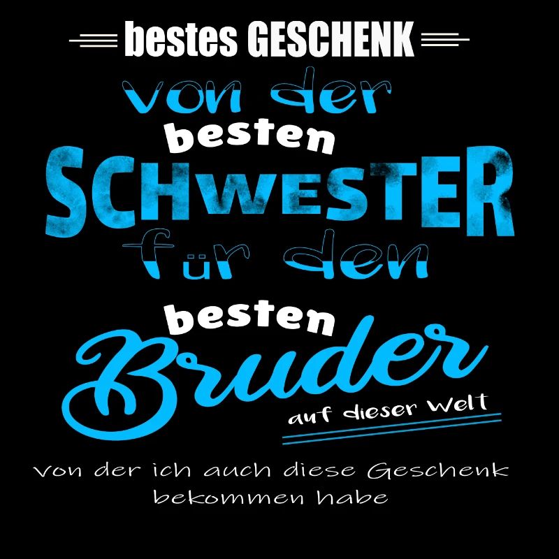 bestes Geschenk Schwester und Bruder