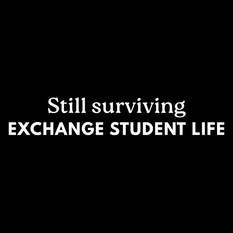 Still surviving exchange student life