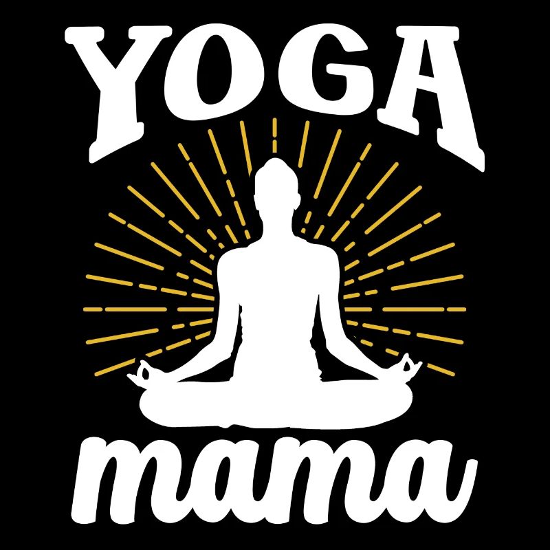 Yoga Mama Hobby Mutter Mami