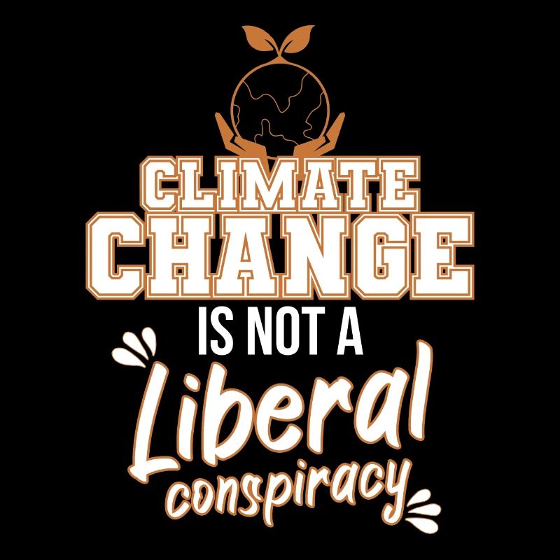 Climate Change Is Not A Liberal Conspiracy