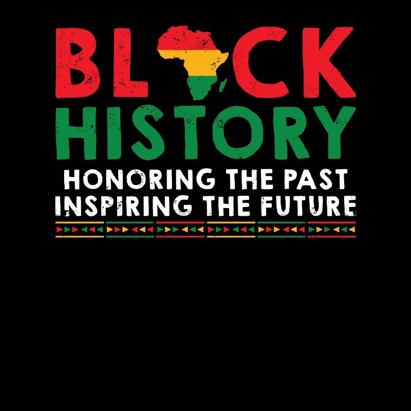 Black History Month Honouring & Inspiring Tee