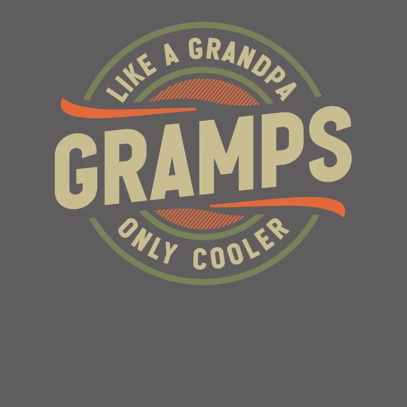 Gramps Comme un Papi Seulement plus cool Drôle Papi