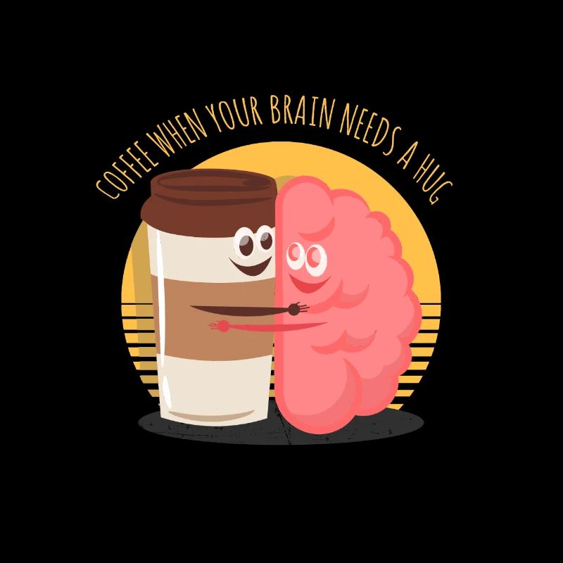 Coffee Brain Drink Saying Funny