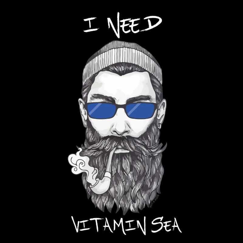 i need vitamin sea Seemann mit Pfeife