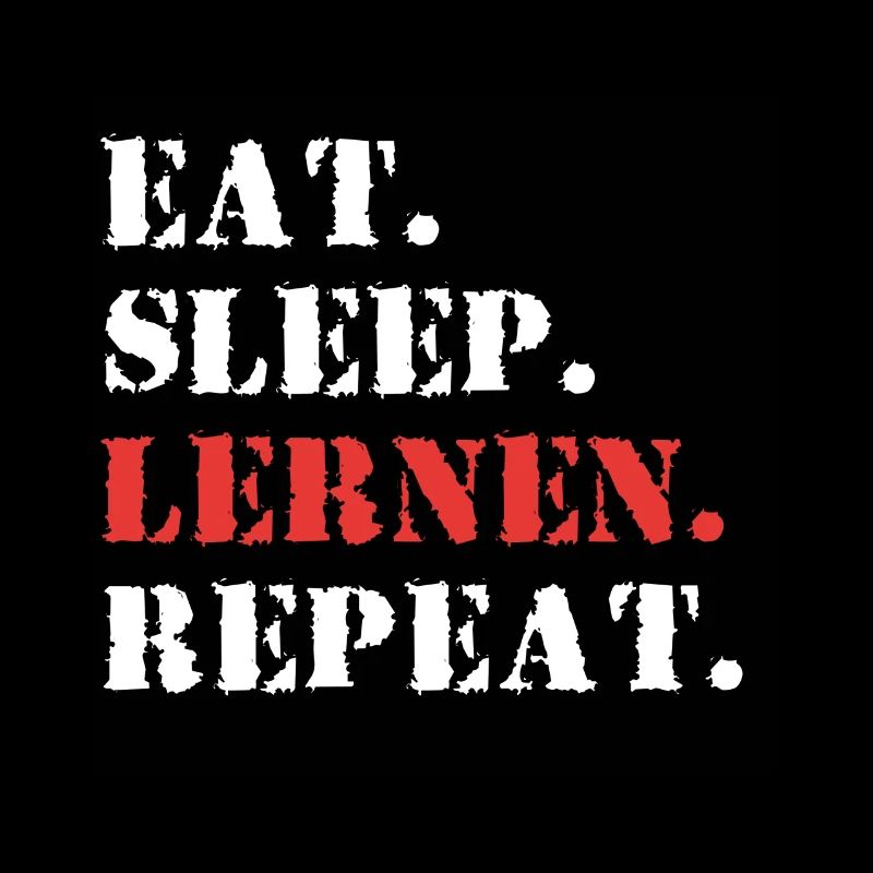 Eat Sleep Lernen Repeat Student witziges Geschenk