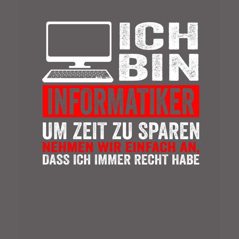 Informatiker IT Experte Informatik Informatik Lust