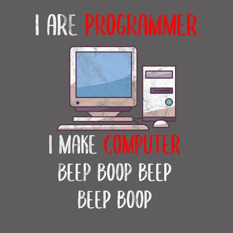 I Are Programmer Funny Computer Programming