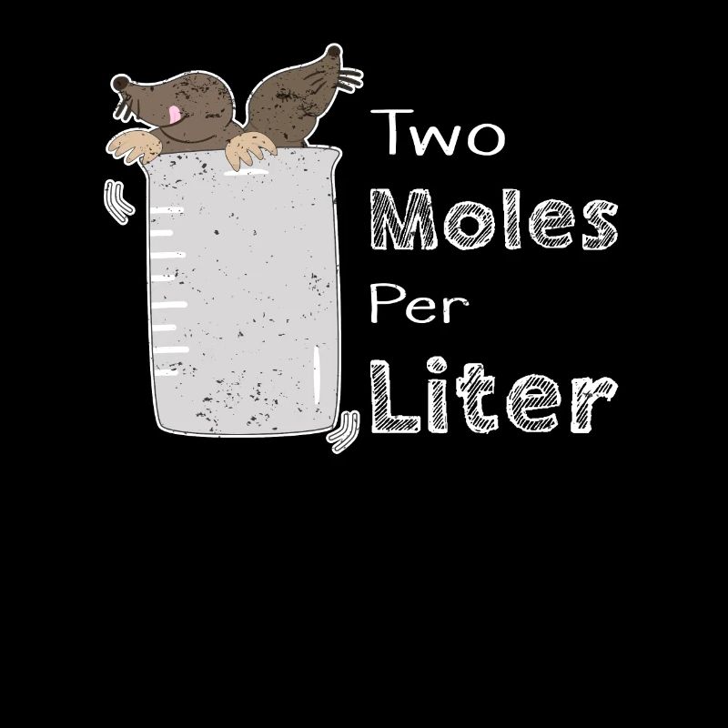 Labor Word Joke Pun Chemist Chemistry Mole Liter