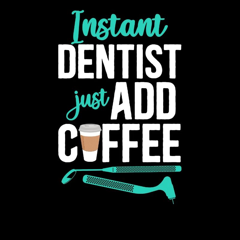 Dentist Coffee Instant Dentist
