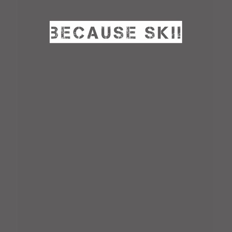 Ski - parce que Ski