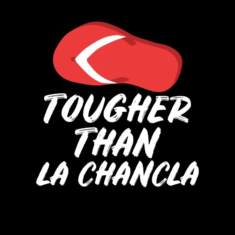 Plus dur que La Chancla espagnol mexicain la