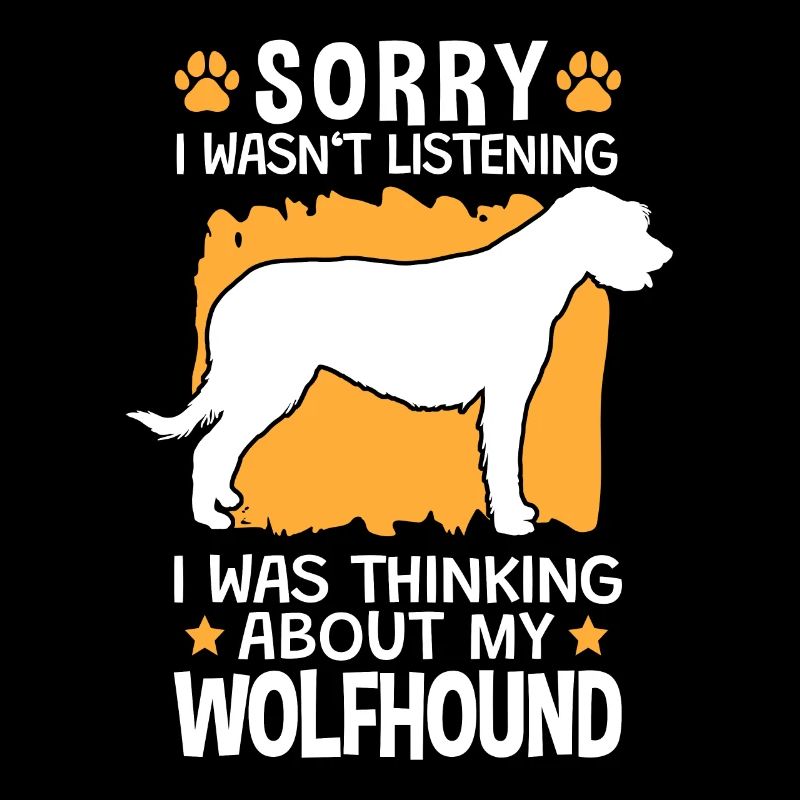 J’ai pensé à mon Irish Wolfhound