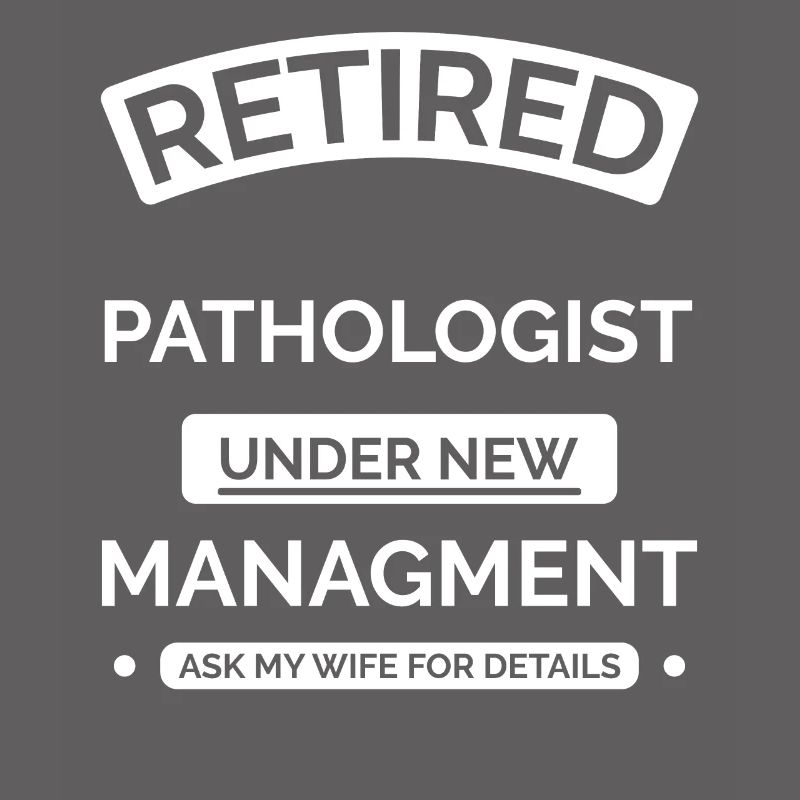 Pathologiste à la retraite