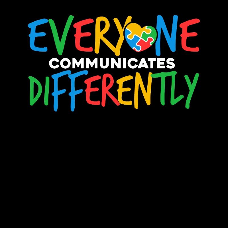 Everyone Communicates Differently