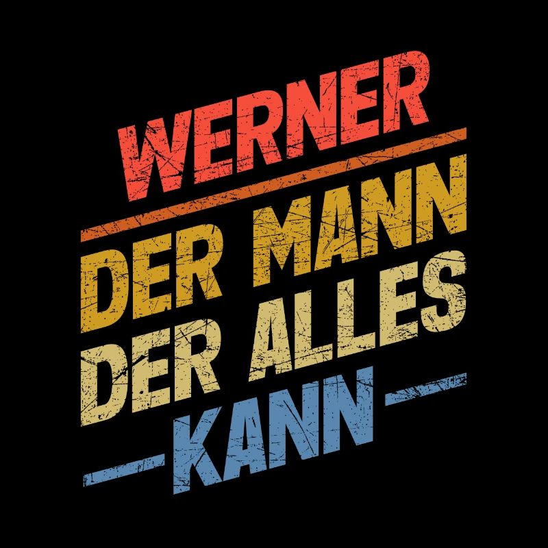 Werner Der Mann Der Alles Kann Vorname Werner