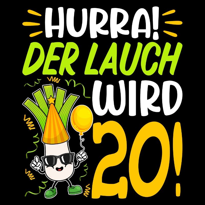 Hurra der Lauch wird 20 Geburtstag
