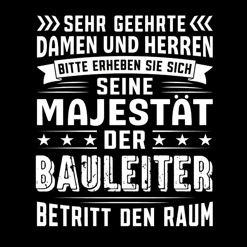 Bauleiter Geburtstag Bauleiter Sprüche Bauleiter
