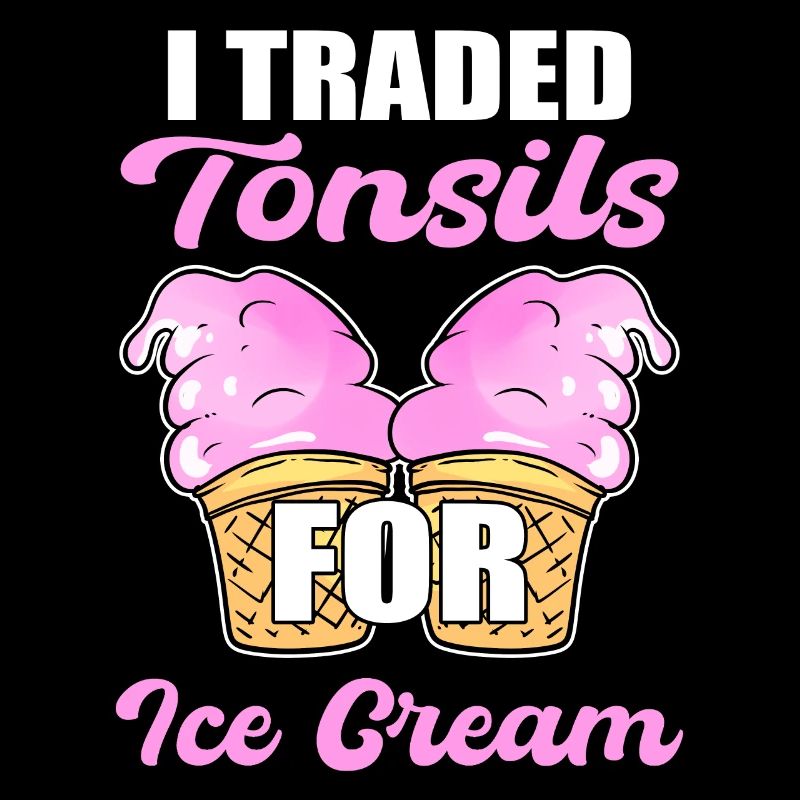 Tonsillectomy I Traded Tonsils For Ice Cream