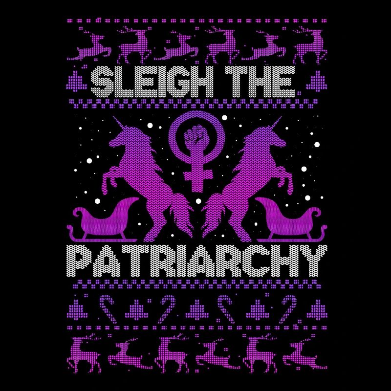 Sleigh The Patriarchy